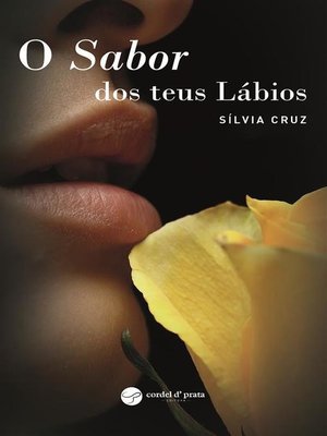 cover image of O Sabor dos Teus Lábios